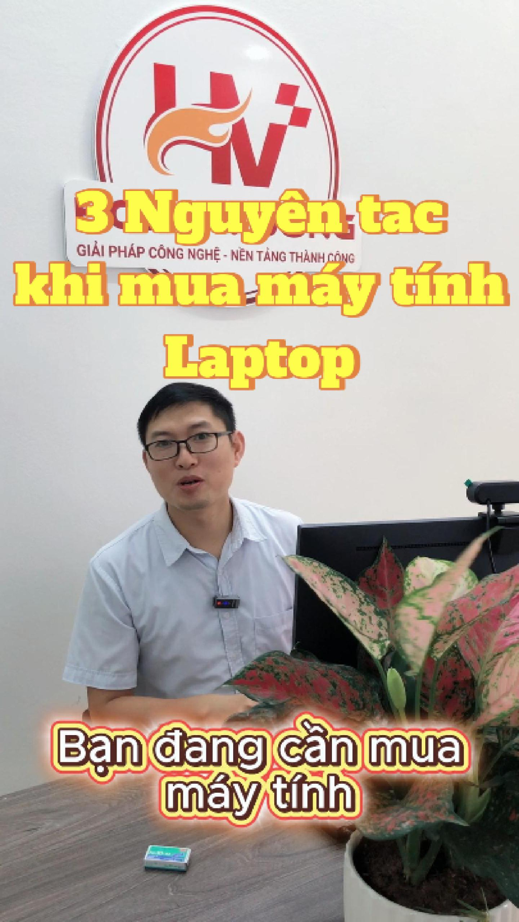3 Nguyên tắc vàng khi chọn mua máy tính